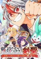 A Sword-Less Sword Saint, Unrivaled in a Knight Academy Ruled by Aristocrats - Action, Adventure, Comedy, Drama, Fantasy, Manga, Shounen, Isekai